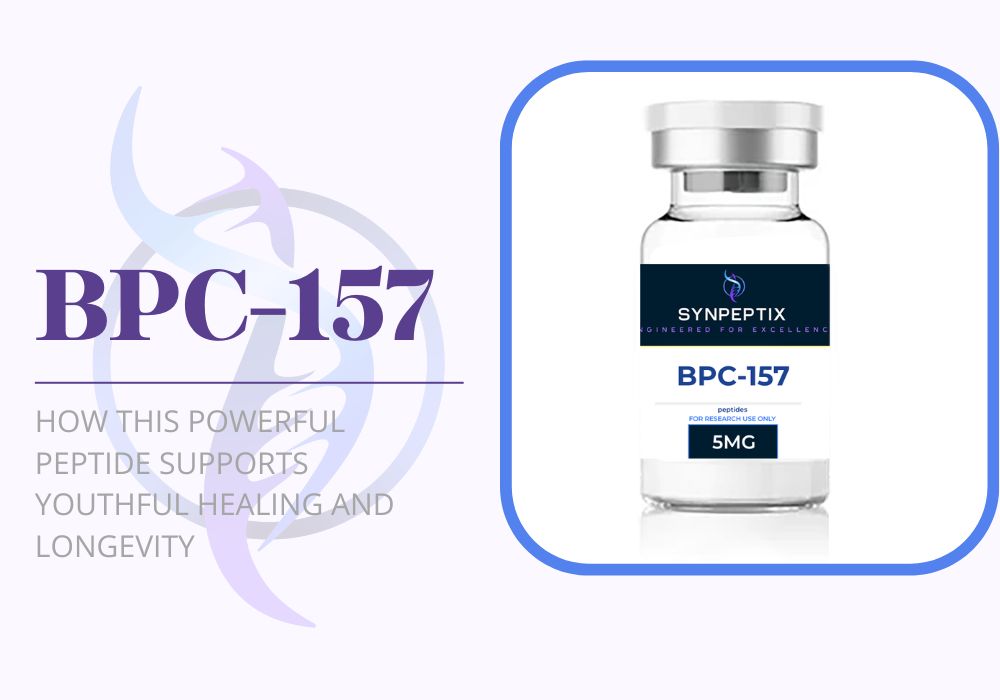 BPC-157, How This Powerful Peptide Supports Youthful Healing and Longevity